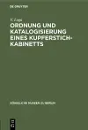 Ordnung und Katalogisierung eines Kupferstich-Kabinetts cover