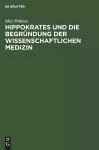Hippokrates Und Die Begründung Der Wissenschaftlichen Medizin cover