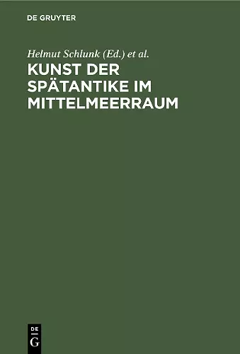 Kunst der Spätantike im Mittelmeerraum cover