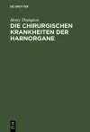 Die chirurgischen Krankheiten der Harnorgane cover
