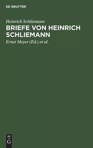 Briefe Von Heinrich Schliemann cover