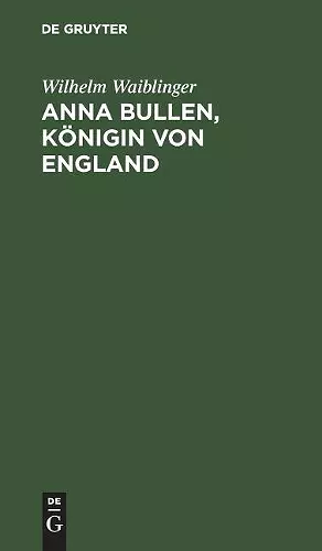 Anna Bullen, Königin von England cover