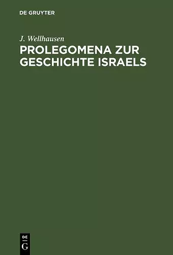 Prolegomena Zur Geschichte Israels cover