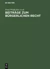 Beiträge Zum Bürgerlichen Recht cover