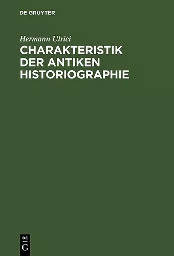 Charakteristik der antiken Historiographie cover