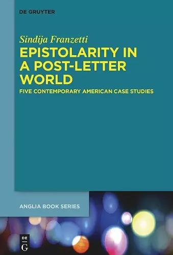 Epistolarity in a Post-Letter World cover