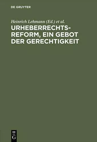 Urheberrechtsreform, ein Gebot der Gerechtigkeit cover