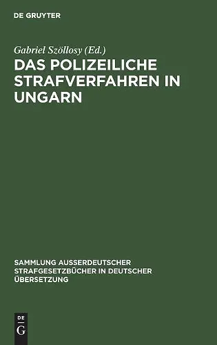 Das Polizeiliche Strafverfahren in Ungarn cover