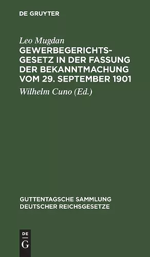Gewerbegerichtsgesetz in der Fassung der Bekanntmachung vom 29. September 1901 cover