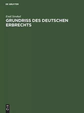 Grundriß des deutschen Erbrechts cover