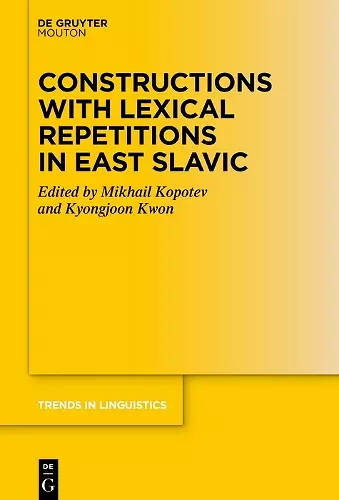 Constructions with Lexical Repetitions in East Slavic cover