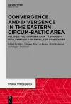 Convergence and Divergence in the Eastern Circum-Baltic Area cover