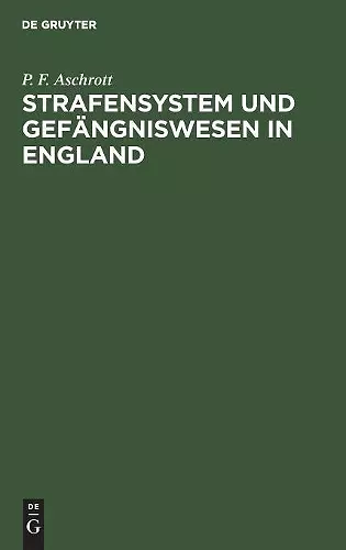 Strafensystem und Gefängniswesen in England cover