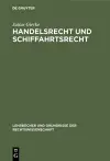 Handelsrecht und Schiffahrtsrecht cover