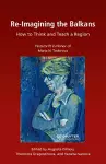 Re-Imagining the Balkans cover