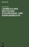 Lehrbuch des deutschen Zivilprozeß- und Konkursrechts cover