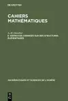 Cahiers mathématiques, II, Exercices corrigés sur des structures élémentaires cover