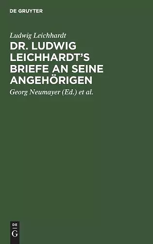 Dr. Ludwig Leichhardt's Briefe an Seine Angehörigen cover