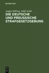 Die Deutsche und Preußische Strafgesetzgebung cover