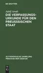 Die Verfassungs-Urkunde Für Den Preußsischen Staat cover