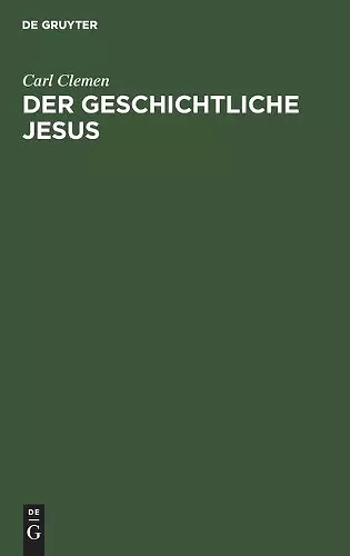 Der Geschichtliche Jesus cover