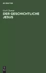 Der Geschichtliche Jesus cover