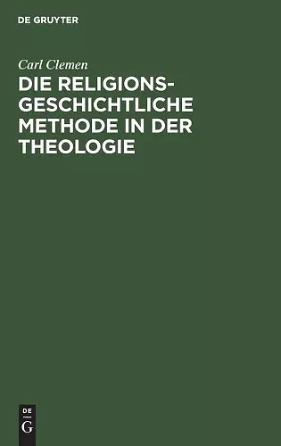 Die Religionsgeschichtliche Methode in Der Theologie cover