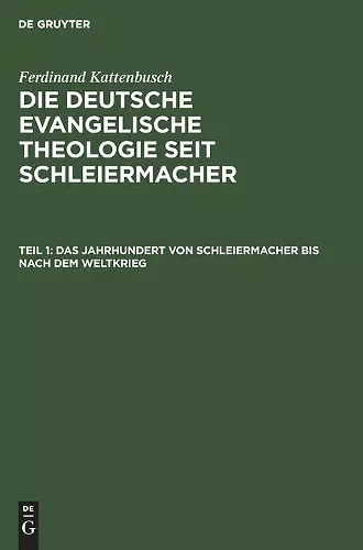 Das Jahrhundert Von Schleiermacher Bis Nach Dem Weltkrieg cover