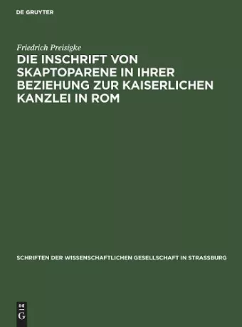 Die Inschrift Von Skaptoparene in Ihrer Beziehung Zur Kaiserlichen Kanzlei in ROM cover