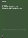 Zur Pathologie und Physiologie des Durstes cover