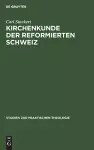 Kirchenkunde Der Reformierten Schweiz cover