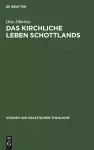 Das Kirchliche Leben Schottlands cover