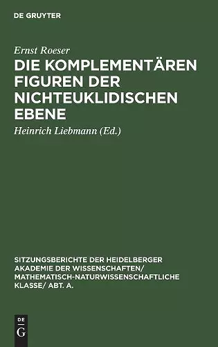 Die Komplementären Figuren Der Nichteuklidischen Ebene cover