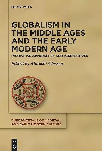 Globalism in the Middle Ages and the Early Modern Age cover
