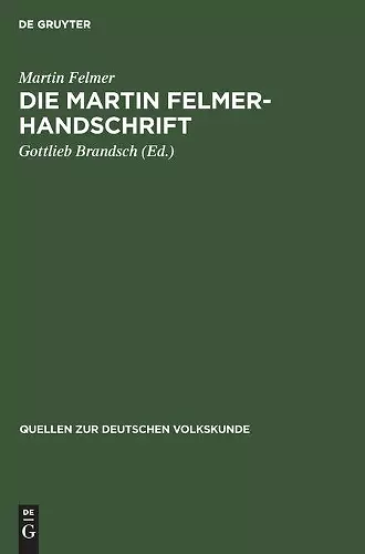 Die Martin Felmer-Handschrift cover