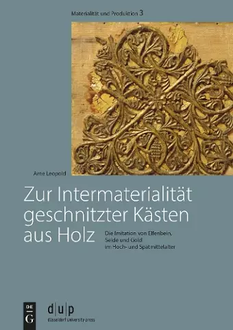 Zur Intermaterialität geschnitzter Kästen aus Holz cover