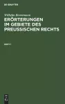 Erörterungen Im Gebiete Des Preußischen Rechts cover