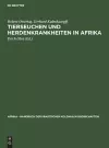 Tierseuchen Und Herdenkrankheiten in Afrika cover
