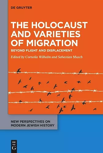 The Holocaust and Varieties of Migration cover