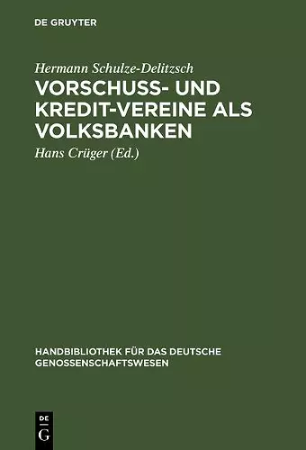 Vorschuss- und Kredit-Vereine als Volksbanken cover