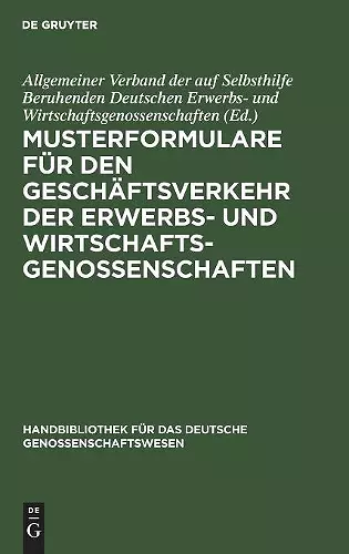 Musterformulare Für Den Geschäftsverkehr Der Erwerbs- Und Wirtschaftsgenossenschaften cover