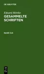 Eduard Mörike: Gesammelte Schriften. Band 3/4 cover