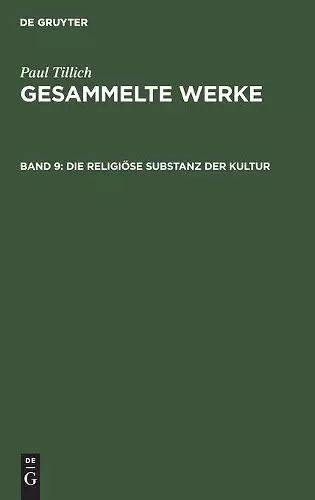 Die Religiöse Substanz Der Kultur cover