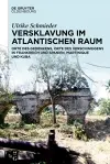 Versklavung Im Atlantischen Raum cover