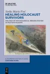 Healing Holocaust Survivors cover