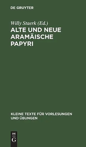 Alte Und Neue Aramäische Papyri cover