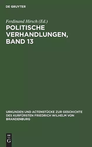 Politische Verhandlungen, Band 13 cover
