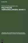 Politische Verhandlungen, Band 5 cover