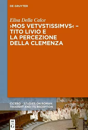 ›Mos uetustissimus‹ – Tito Livio e la percezione della clemenza cover