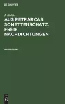 J. Kohler: Aus Petrarcas Sonettenschatz. Freie Nachdichtungen. Sammlung 1 cover